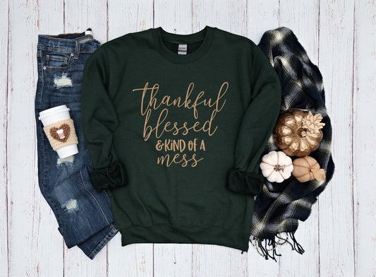 Kinda a Mess Crewneck
